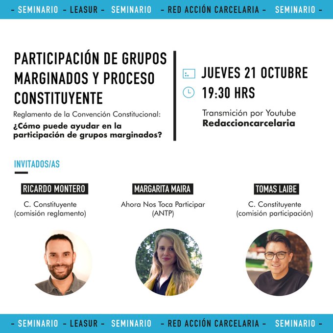Red de Acción Carcelaria invita al conversatorio “Participación de grupos marginados y proceso constituyente”