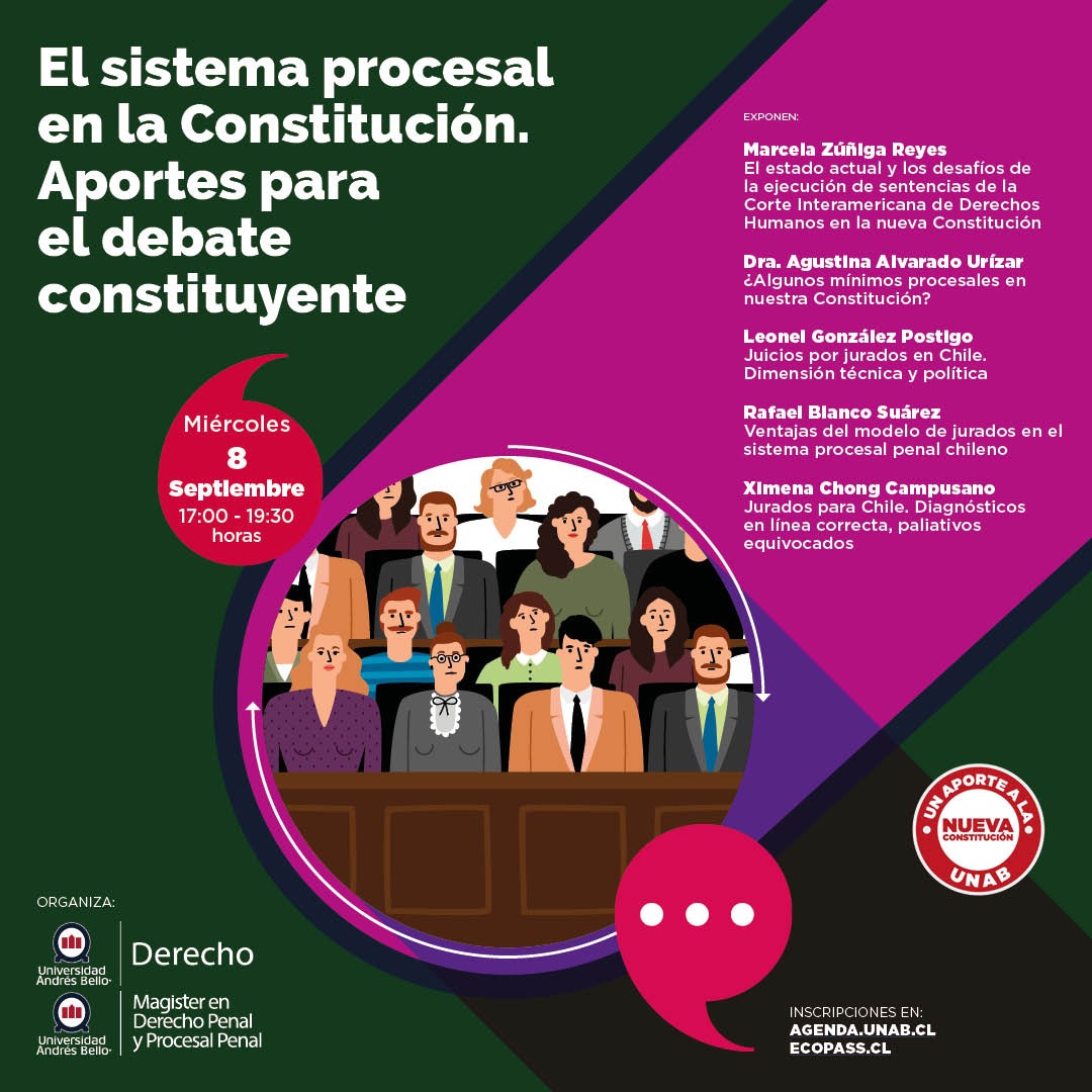 Universidad Andrés Bello invita al seminario “El Sistema procesal en la Constitución: Aportes para el debate constituyente”